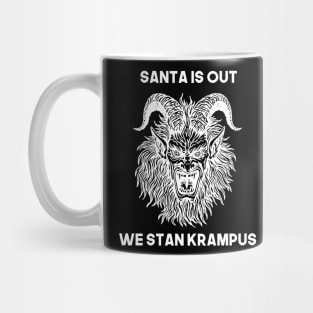 "Santa is Out, We Stan Krampus" Funny Krampus Christmas Holiday design Mug